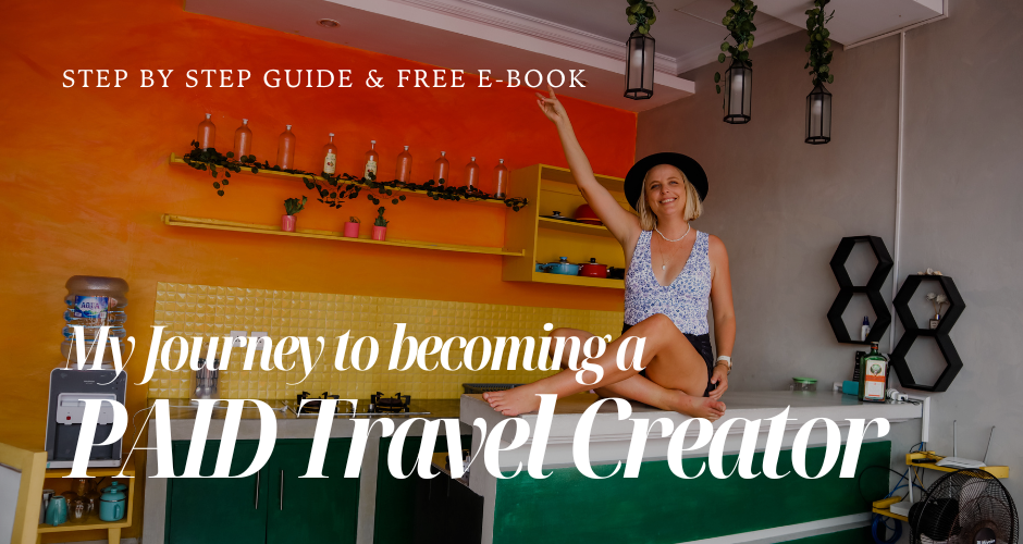 Steps to become a PAID Travel Influencer & Content Creator