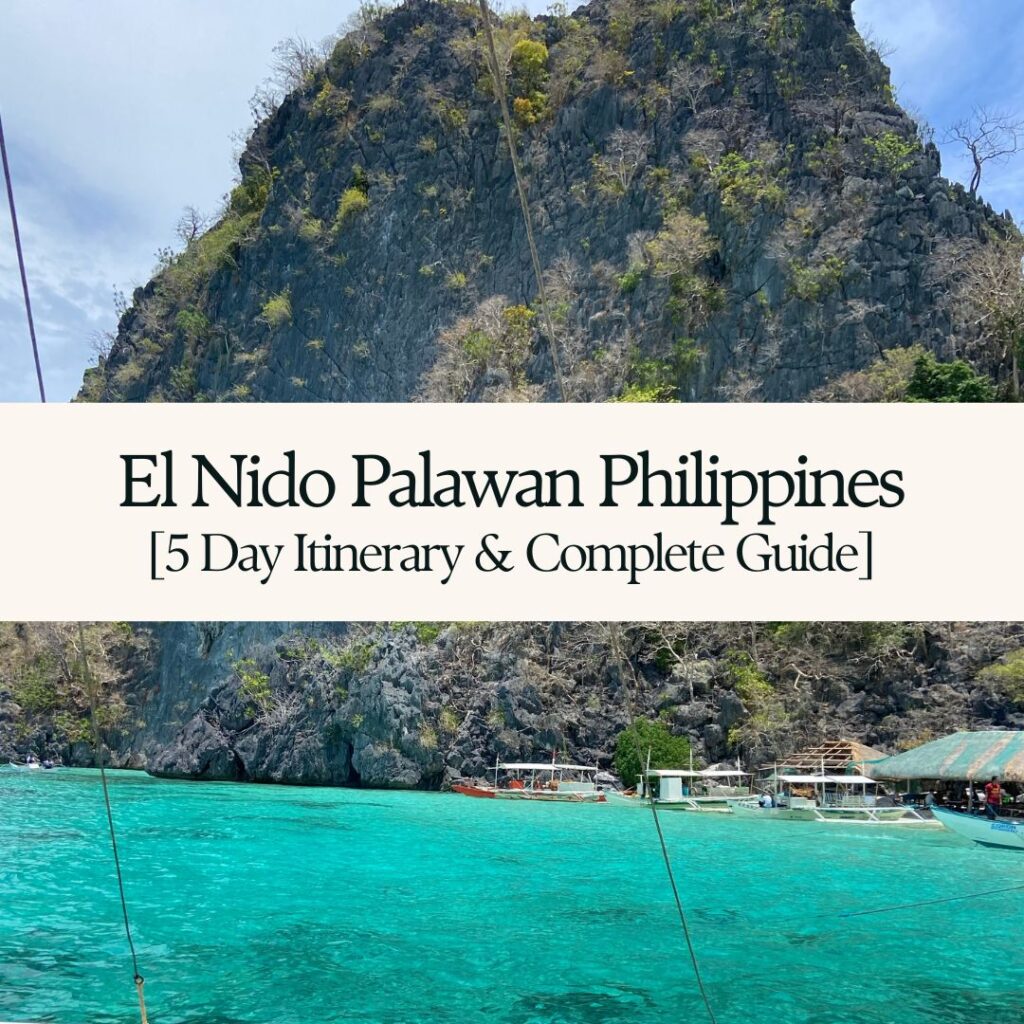 Complete El Nido Palawan Guide 5 day El Nido Itinerary