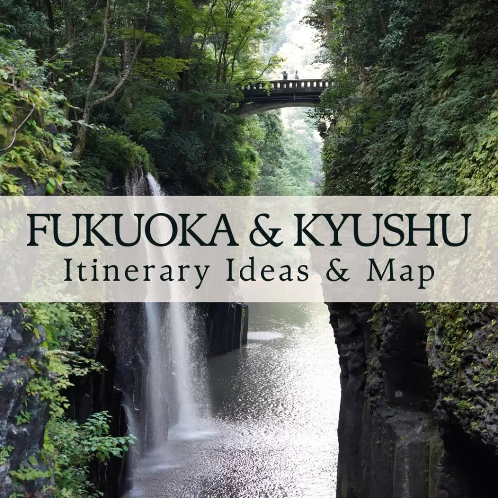 Kyushu itinerary: Best things to do and day trips from Fukuoka