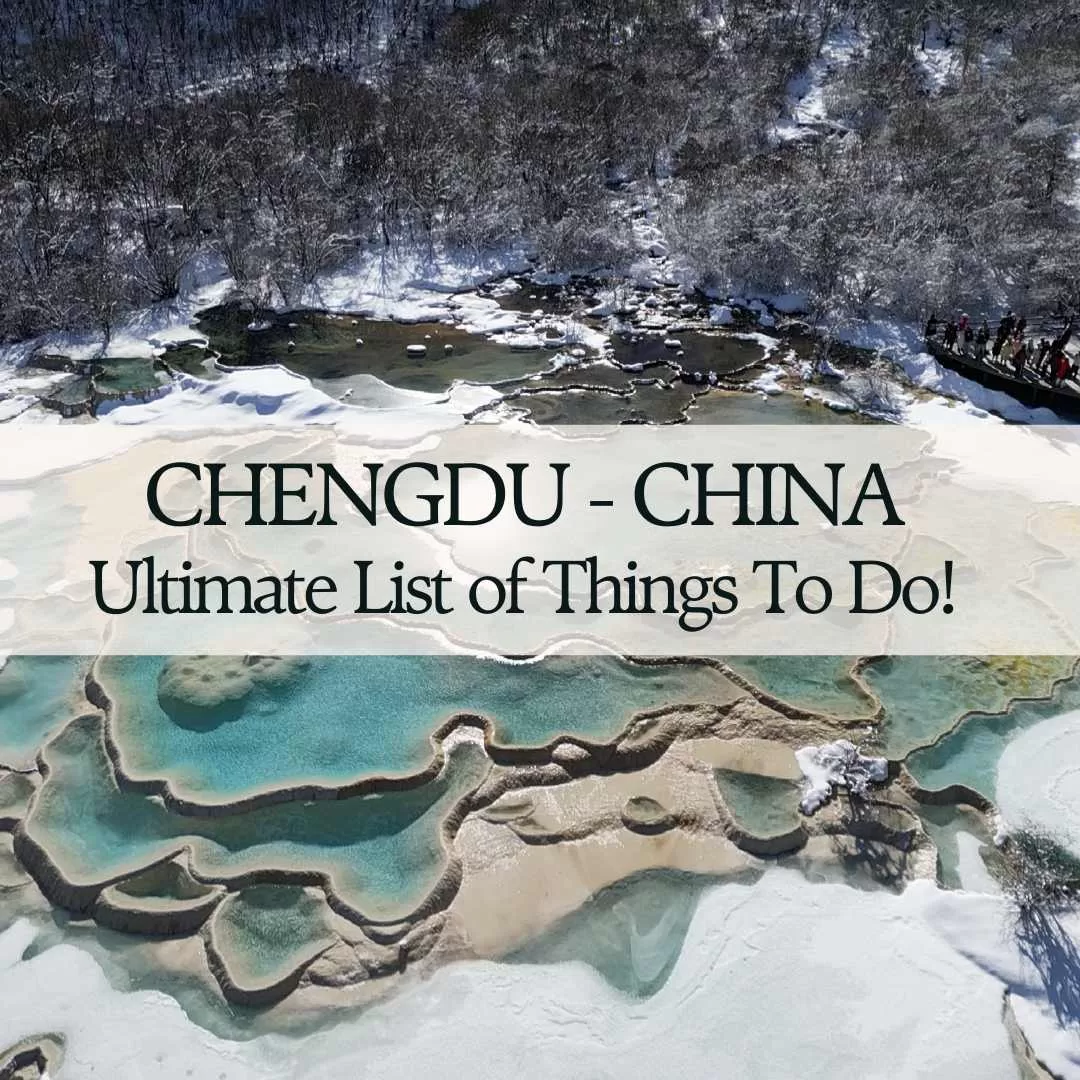 Ultimate List of Things to do in Chengdu – China